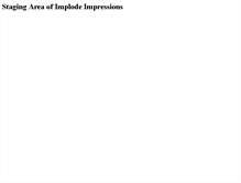 Tablet Screenshot of implodeimpressions.info